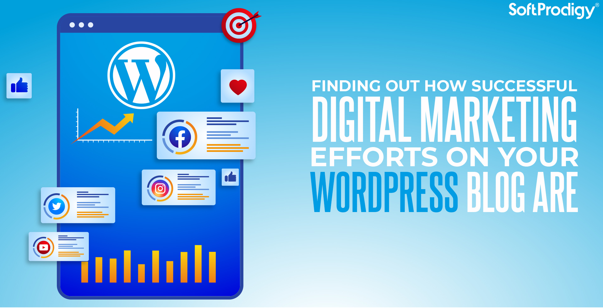 How To Measure Digital Marketing Success On Your WordPress Blog ...