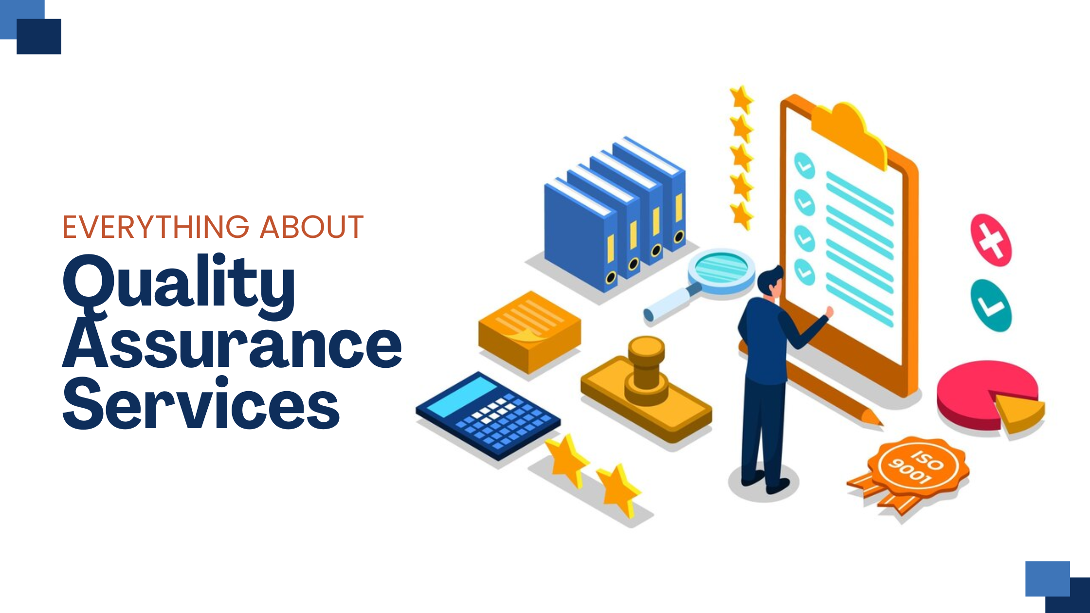 Everything About Quality Assurance Services - SoftProdigy